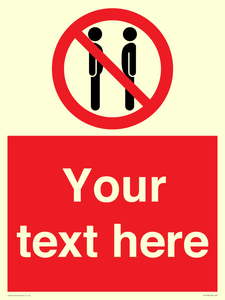 Custom prohibition not face to face